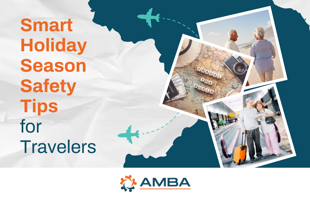 Smart Holiday Season Safety Tips for Travelers